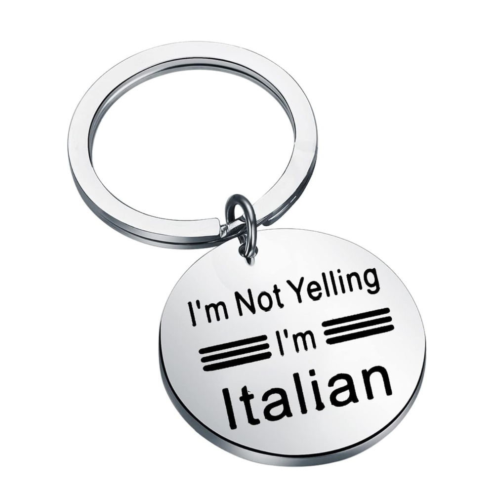 3/$25 I'm Not Yelling I'm Italian Stainless Steel Keychain NEW